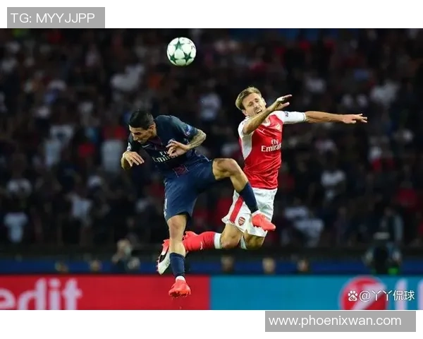 英超惊天逆转巴黎圣日耳曼险胜阿森纳引发转会热议