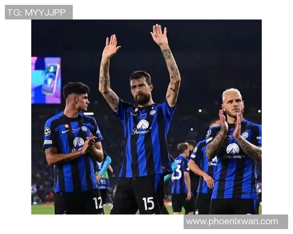 国米逆袭曼城1-0胜利背后的战术秘密与精彩瞬间解析